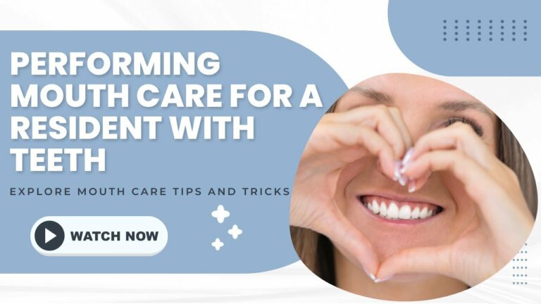 Smiling person making a heart shape with hands near mouth. Text: "Performing Mouth Care for a Resident with Teeth" and "Explore Mouth Care Tips and Tricks." Button reads "Watch Now.